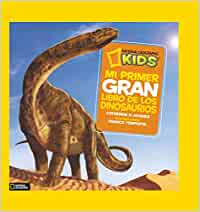 mi primer gran libro de los dinosaurios